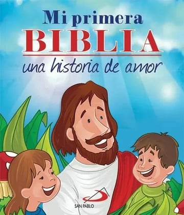 Portada de Mi Primera Biblia: Una Historia De Amor Para Niños