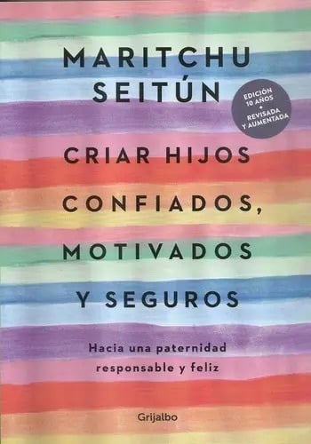 Portada de Criar Hijos Confiados Nueva Ed Seitun Maritchu Libro