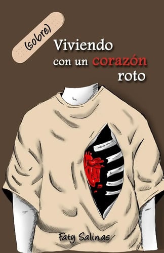 Portada de Viviendo Con Un Corazón Roto Libro Duelo Y Sanación