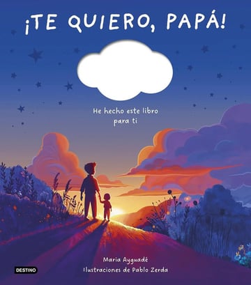 Portada de Libro Te Quiero Papá - Libro Infantil Emotivo Para Regalar