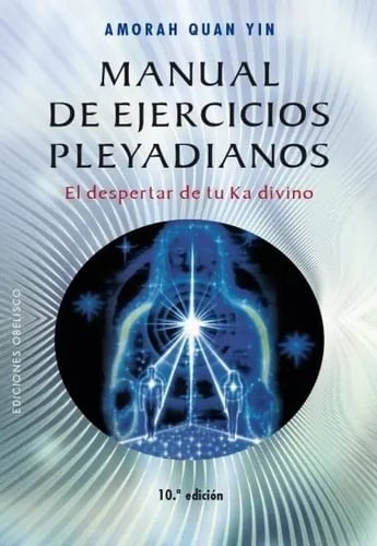 Portada de Manual Ejercicios Pleyadianos - Amorah Quan Yin Sanación