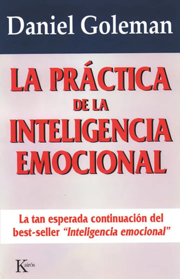 Portada de Practica Inteligencia Emocional - Goleman, Daniel