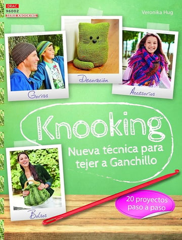Portada de Knooking Paso A Paso - Fusión De Crochet Y Punto