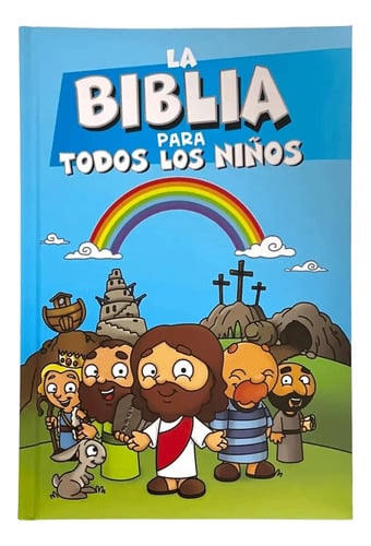 Portada de Biblia Para Niños - Relatos Ilustrados Infantiles