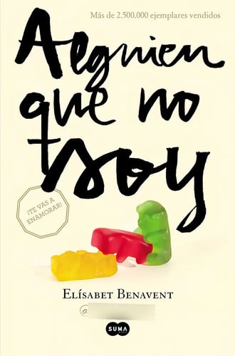 Alguien Que No Soy (mi Elección 1) - Benavent, Elísabet - *