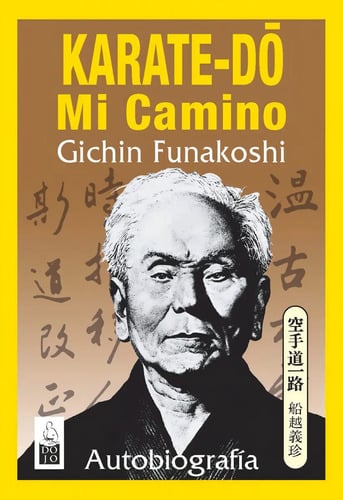Portada de Karate-do Mi Camino  Autobiografía De Funakoshi