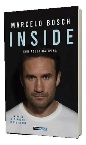 Libro Inside - Marcelo Bosch, De Bosch, Marcelo. Editorial Club House Publishers, Tapa Blanda En Español