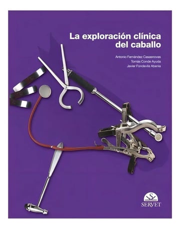 Portada de Fernandez - La Exploración Clínica Del Caballo