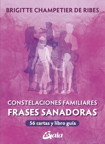 Portada de Constelaciones Familiares Frases Sanadoras Cartas