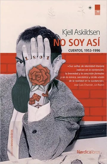 Portada de No Soy Asi Cuentos 1983-2008 - Askildsen,kjell