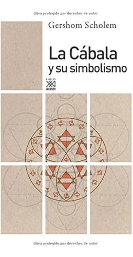 Portada de La Cábala Y Su Simbolismo: Scholem, Historia Y Mística Judía