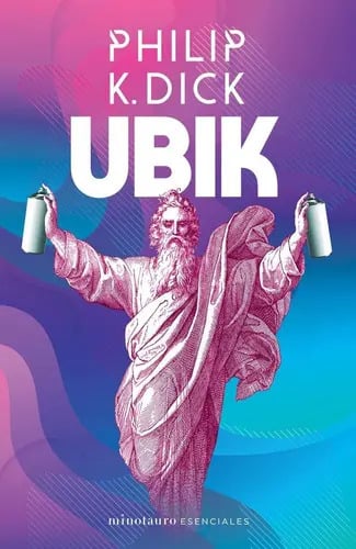 Libro Ubik, De Dick, Philip K.. Editorial Minotauro, Tapa Blanda