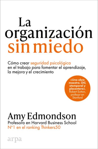 Portada de La Organización Sin Miedo: Liderazgo Y Cultura Empresarial