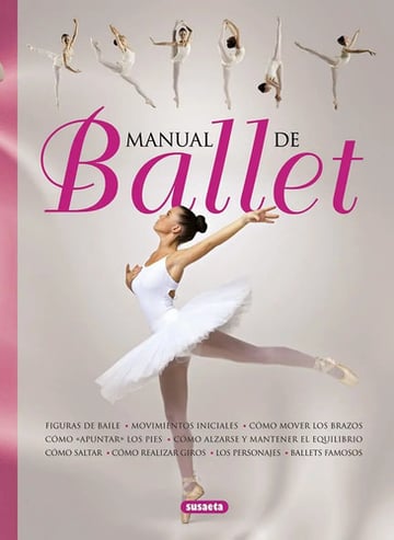 Manual Ballet Infantil - Movimientos Y Técnicas Básicas