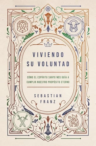 Portada de Viviendo Su Voluntad Sebastian Franz Cristiano