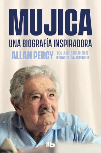 Portada de Jose Pepe Mujica Biografía Inspiradora Percy