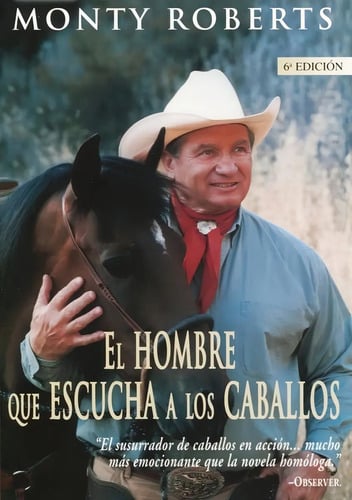 El Hombre Que Escucha A Los Caballos M Roberts Equinoterapia