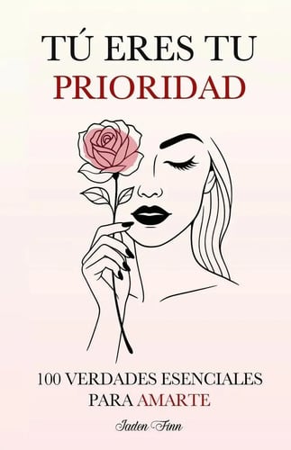 Libro Tú Eres Tu Prioridad, De Jaden Finn. Editorial Dejavu, Tapa Blanda
