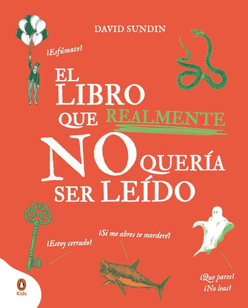 Portada de El Libro Que No Quería Ser Leído Álbum Infantil Interactivo