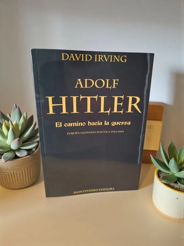 El Camino De La Guerra, David Irving