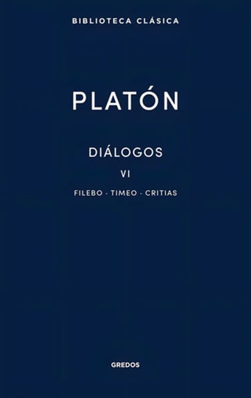 Libro 38. Dialogos Vi. Filebo, Timeo, Critias - Platon