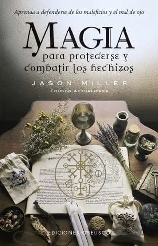 Magia Para Protegerse Y Combatir Los Hechizos (n.e.), De Mil