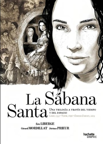 La Sabana Santa una Trilogia a Traves del Tiempo y el Espac
