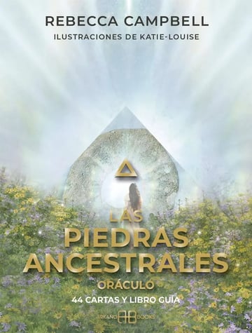 Libro Las Piedras Ancestrales Oraculo, De Campbell, Rebecca, Vol. 1. Editorial Arkano Books, Tapa Blanda