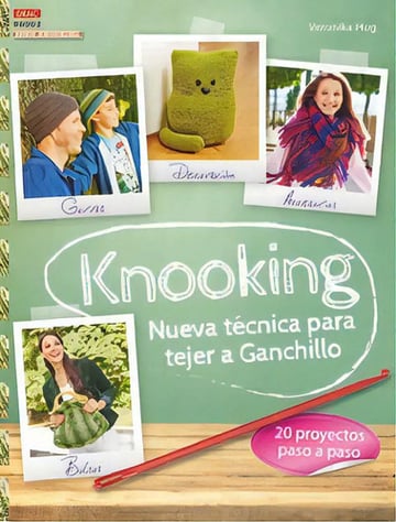 Knooking: Nueva Técnica Para Tejer A Ganchillo - Veronika Hug Libro
