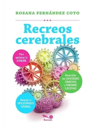 Recreos Cerebrales Fernandez Coto Educacion Atencion