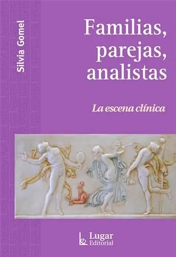 Gomel Familias Parejas Analistas Psicoanalisis Vincular