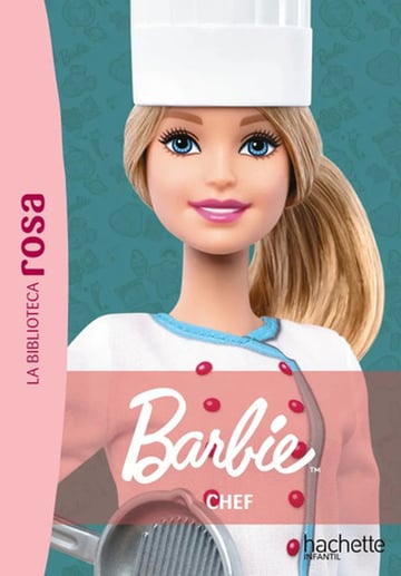 Libro Barbie Chef, De Varios Autores. Editorial Hachette Infantil, Tapa Blanda