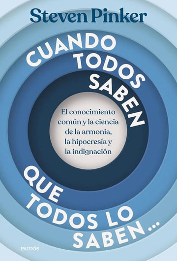 Cuando Todos Saben Steven Pinker Psicología Comportamiento