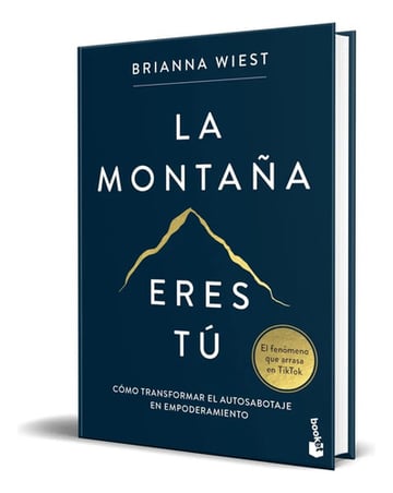 Libro La Montaña Eres Tú [ Brianna Wiest ] Original, De Brianna Wiest. Editorial Booket, Tapa Blanda En Español, 2024