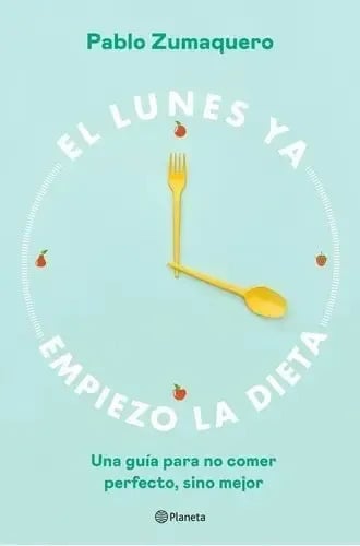 Libro - El Lunes Dieta - Zumaquero, Pablo