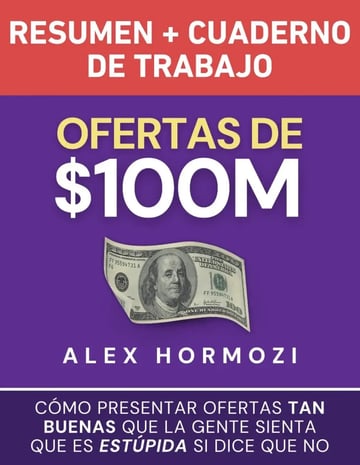 Ofertas M Irresistibles Hormozi Ventas Resumen Cuaderno