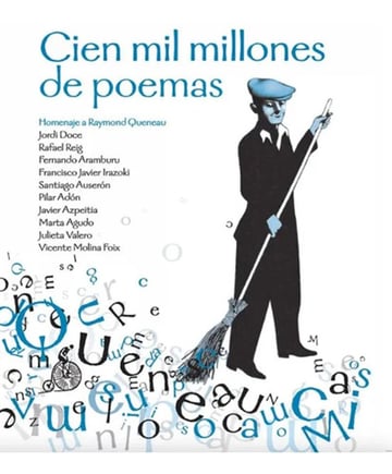 Cien Mil Millones De Poemas Homenaje A Queneau