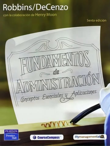 Fundamentos De Administracion 6ed., De Robbins. Editorial Pearson (prentice)