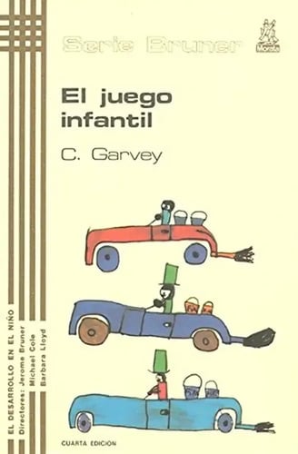Juego Infantil El Desarrollo El Niño Serie Bruner Garvey