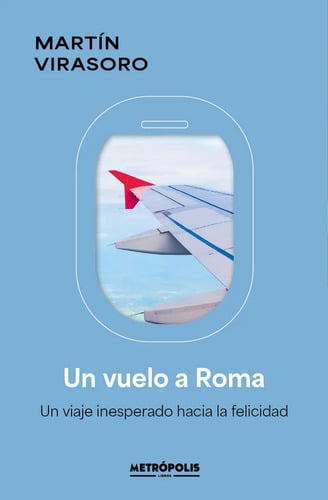 Virasoro Un Vuelo A Roma Novela Contemporánea