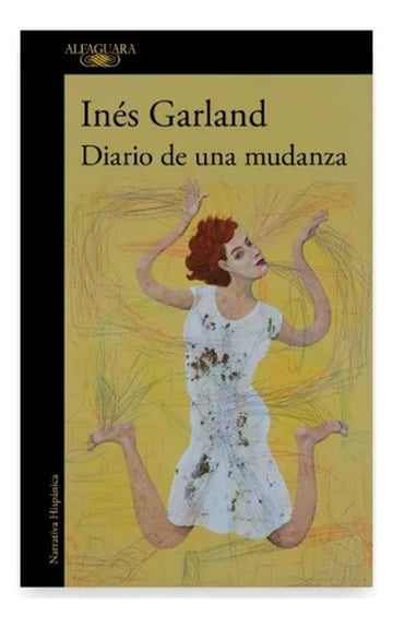 Diario De Una Mudanza Inés Garland Menopausia Literatura