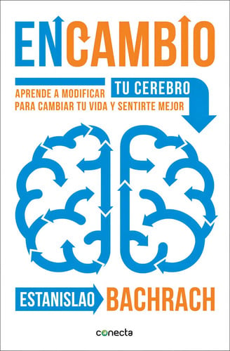 Bachrach En Cambio Neurociencia Para Mejorar Hábitos
