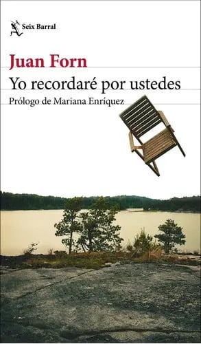 Yo Recordare Por Ustedes, De Forn, Juan. Editorial Seix Barral, Tapa Blanda En Español