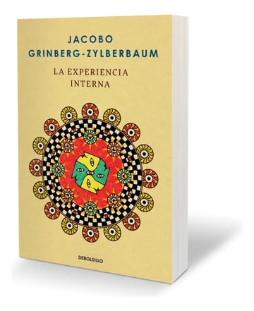 La Experiencia Interna Jacobo Grinberg Conciencia