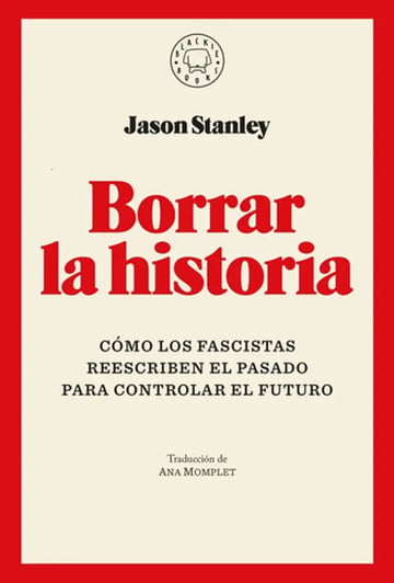 Libro Borrar La Historia - Jason Stanley