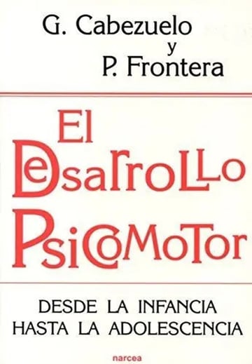 Desarrollo Psicomotor Infantil Etapas Y Estimulación