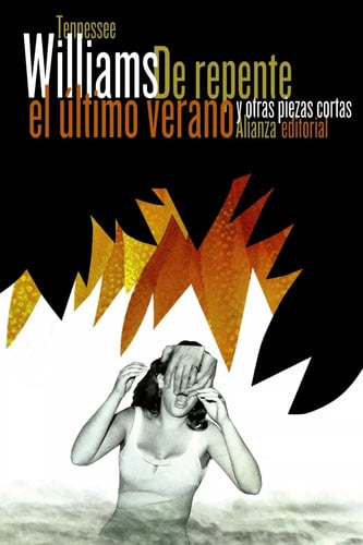 De Repente El Ultimo Verano - Tennessee Williams - Alianza