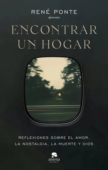 Libro Encontrar Un Hogar - Ponte, Rene, De Ponte, Rene, Vol. 1. Alienta Editorial, Tapa Blanda