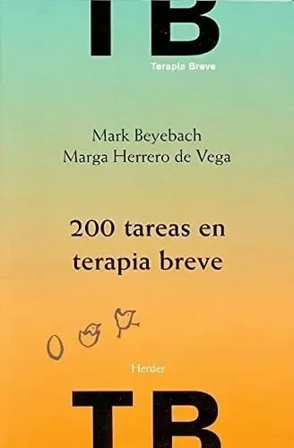 Libro - 200 Tareas En Terapia Breve [2 Edicion] - Beyebach M
