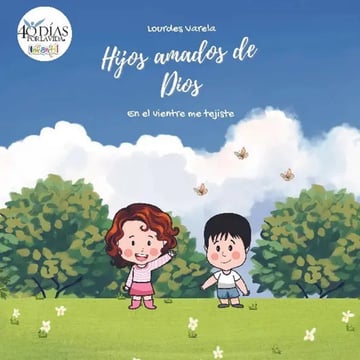 Libro Hijos Amados De Dios, De Lourdes Varela, Vol. 1. Editorial Editorial Torre De Lis